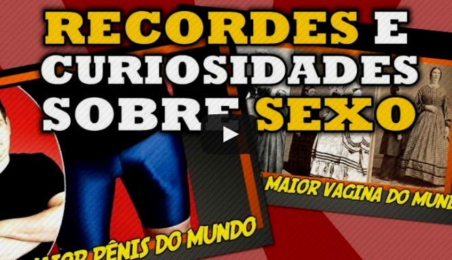 recordes e curiosidades sobre sexo